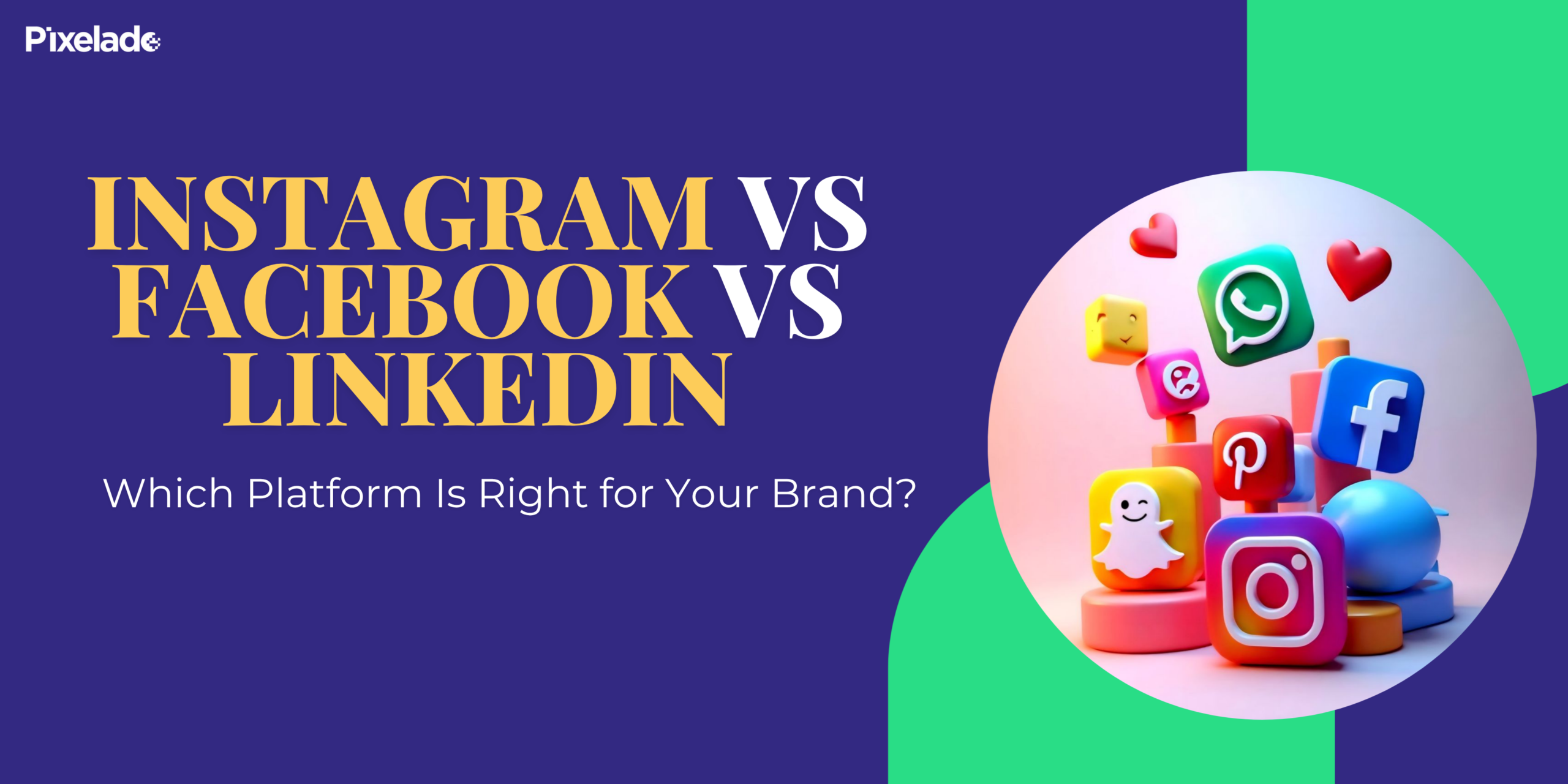 Instagram vs Facebook vs LinkedIn: Which Platform Is Right for Your Brand?